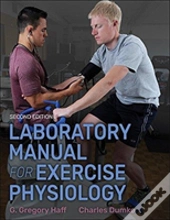 Laboratory Manual For Exercise Physiology 2nd Edition With Web Study Guide