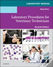 Laboratory Manual For Laboratory Procedures For Veterinary Technicians