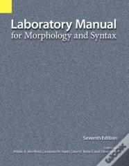 Laboratory Manual For Morphology And Syntax