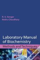 Laboratory Manual Of Biochemistry: Methods And Techniques