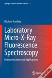 Laboratory Micro-X-Ray Fluorescence Spectroscopy