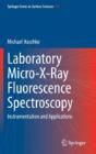 Laboratory Micro-X-Ray Fluorescence Spectroscopy - Preview