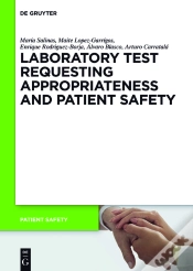 Capa do artigo Laboratory Test Requesting Appropriateness And Patient Safety