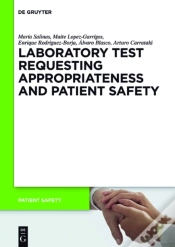 Capa do artigo Laboratory Test Requesting Appropriateness And Patient Safety