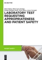 Capa do artigo Laboratory Test Requesting Appropriateness And Patient Safety