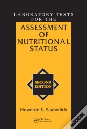 Laboratory Tests For The Assessment Of Nutritional Status