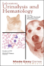 Laboratory Urinalysis And Hematology For The Small Animal Practitioner - Preview