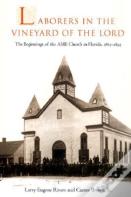 Laborers In The Vineyard Of The Lord