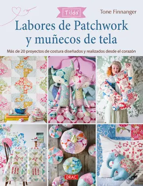 Labores De Patchwork Y Muñecos De Tela. Tilda