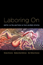 Laboring On - Preview