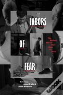 Labors Of Fear