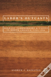 Labor'S Outcasts