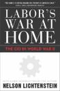 Labor'S War At Home - Preview