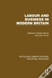 Capa do artigo Labour And Business In Modern Britain