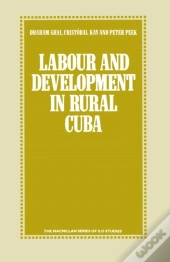 Labour And Development In Rural Cuba