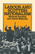 Labour And Scottish Nationalism