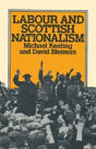Labour And Scottish Nationalism - Preview