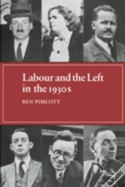 Capa do artigo Labour And The Left In The 1930s