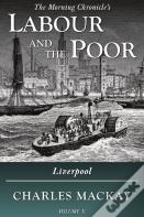 Labour And The Poor Volume X