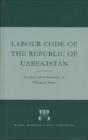 Labour Code Of The Republic Of Uzbekista - Preview