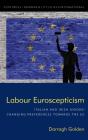 Labour Euroscepticism - Preview