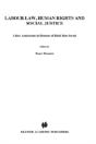Labour Law, Human Rights And Social Justice - Preview