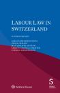 Labour Law In Switzerland - Preview