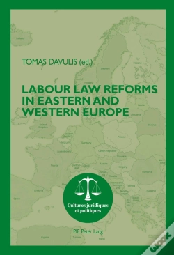 Capa do artigo Labour Law Reforms In Eastern And Western Europe