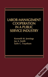 Labour-Management Cooperation In A Public Service Industry