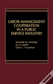 Capa do artigo Labour-Management Cooperation In A Public Service Industry