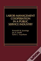 Labour-Management Cooperation In A Public Service Industry