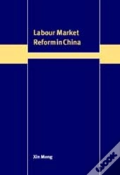 Labour Market Reform In China