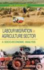 Labour Migration In Agriculture Sector - Preview
