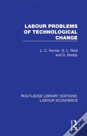 Labour Problems Of Technological Change