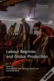 Capa do artigo Labour Regimes And Global Production