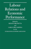 Labour Relations And Economic Performance