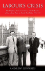 Labour'S Crisis - Preview