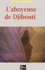 L'Aboyeuse De Djibouti - Preview