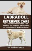 Labradoll Retriever Care