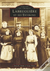 Labruguière Et Ses Environs