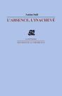 L'Absence, L'Inachevé - Preview