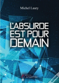 Capa do artigo L'Absurde Est Pour Demain