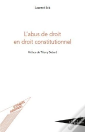 L'Abus De Droit En Droit Constitutionnel