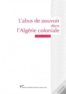 Capa do artigo L'Abus De Pouvoir Dans L'Algérie Coloniale