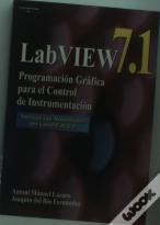 Labview 7.1. Programación Gráfica Para El Control De Instrumentación