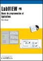 Labview ; Bases De Programmation Et Applications - Preview