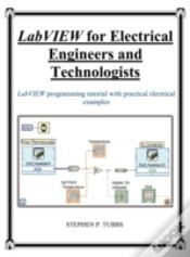 Labview For Electrical Engineers And Technologists