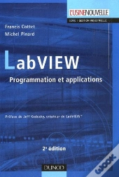 Labview ; Programmation Et Applications