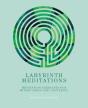 Labyrinth Meditations - Preview