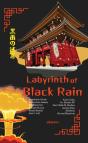 Labyrinth Of Black Rain | Premium Edition Dark & Thriller Short Stories - Preview